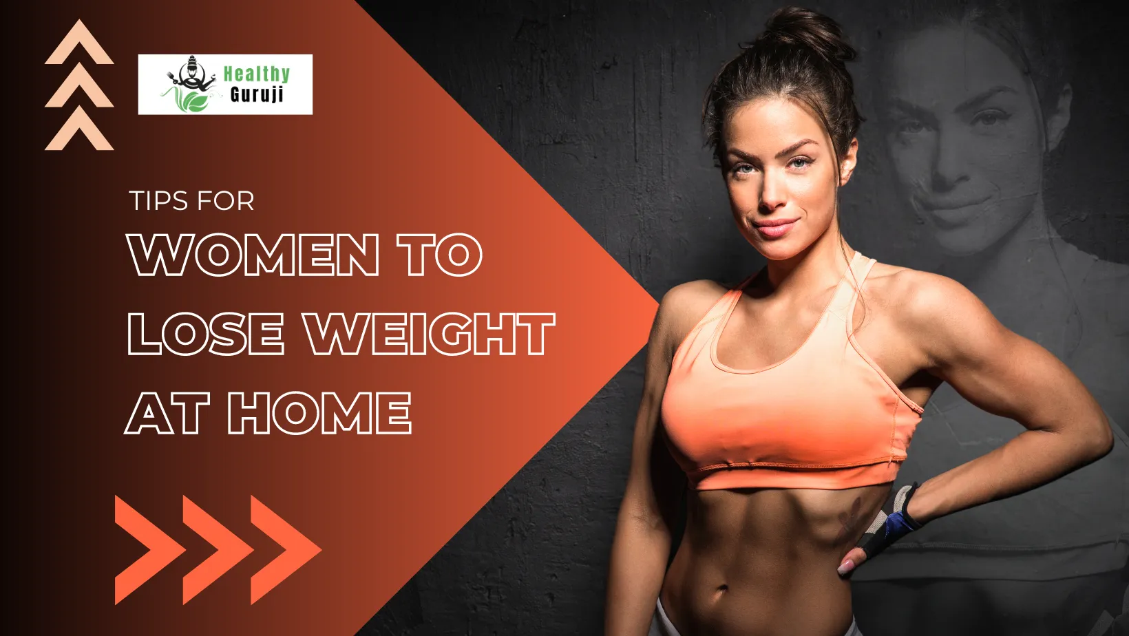 Tips for women to lose weight at home