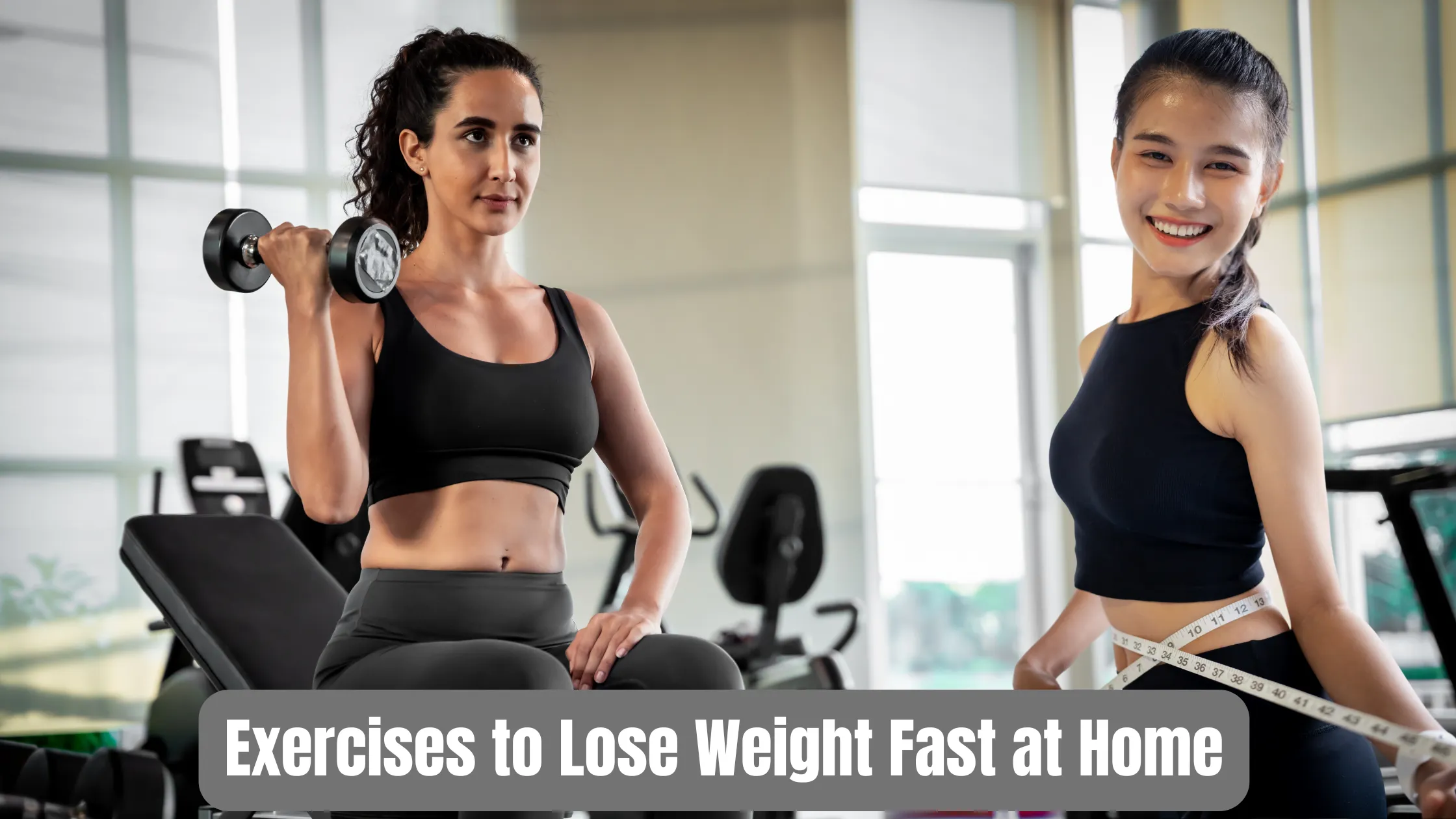 Exercises to Lose Weight Fast at Home